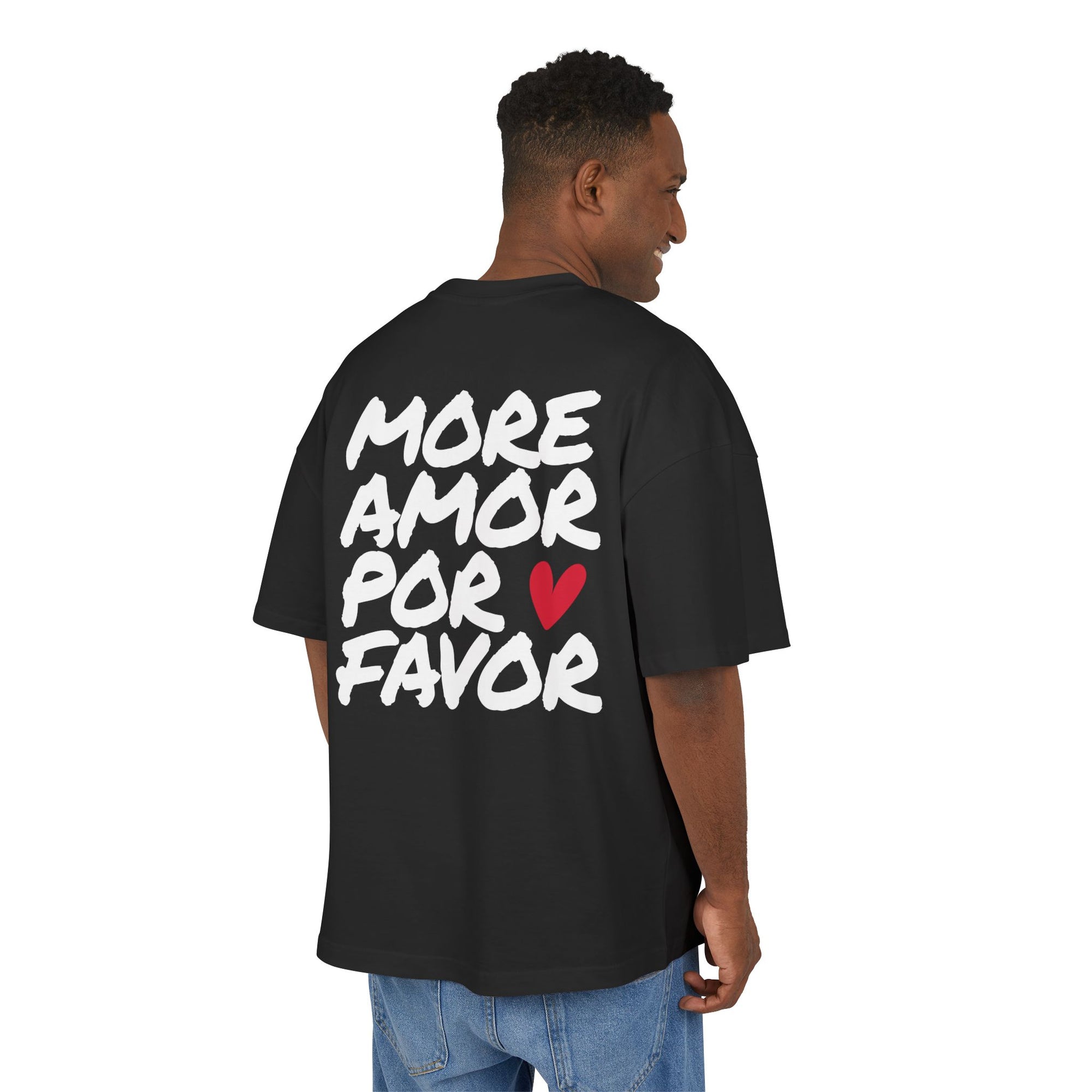 More amor, por favor
