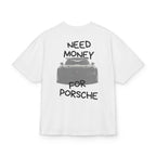 Need Money for Porsche